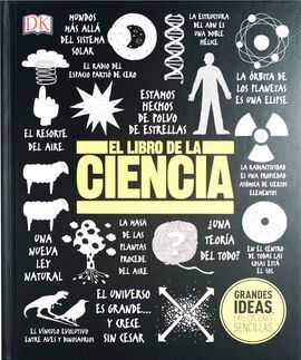 GRANDES IDEAS- EL LIBRO DE LA CIENCIA