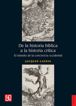 DE LA HISTORIA BÍBLICA A LA HISTORIA CRÍTICA