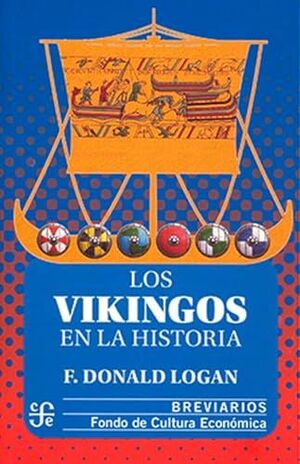 VIKINGOS EN LA HISTORIA, LOS