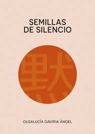 SEMILLAS DE SILENCIO