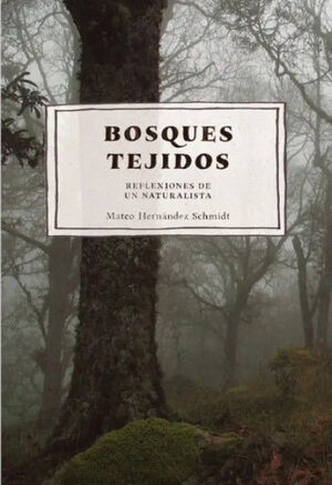 BOSQUES TEJIDOS