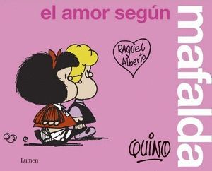 EL AMOR SEGÚN MAFALDA