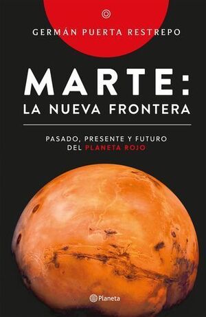 MARTE. LA NUEVA FRONTERA