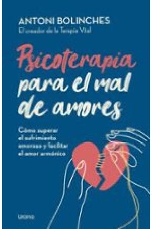 PSICOTERAPIA PARA EL MAL DE AMORES