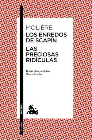 LAS PRECIOSAS RIDÍCULAS / LOS ENREDOS DE SCAPÍN