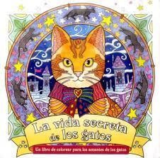 LA VIDA SECRETA DE LOS GATOS-ED. ALMA