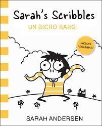 SARAH'S SCRIBBLES UN BICHO RARO