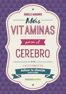 MÁS VITAMINAS PARA EL CEREBRO