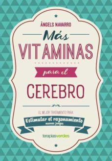 MÁS VITAMINAS PARA EL CEREBRO