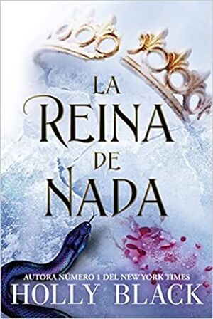 SERIE LOS HABITANTES DEL AIRE 3. LA REINA DE NADA