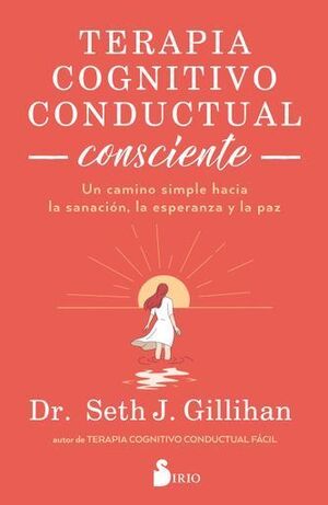 TERAPIA COGNITIVO CONDUCTUAL CONSCIENTE