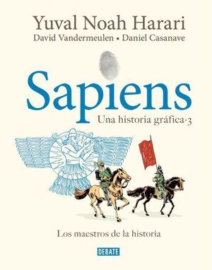 SAPIENS. UNA HISTORIA GRAFICA VOL. 3