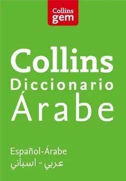 COLLINS DICCIONARIO ÁRABE- ESPAÑOL, ESPAÑOL- ÁRABE