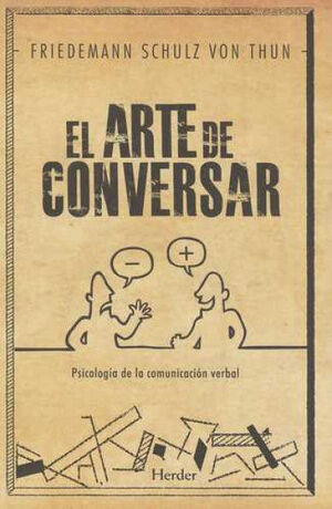 EL ARTE DE CONVERSAR. PSICOLOGÍA DE LA COMUNICACIÓN VERBAL