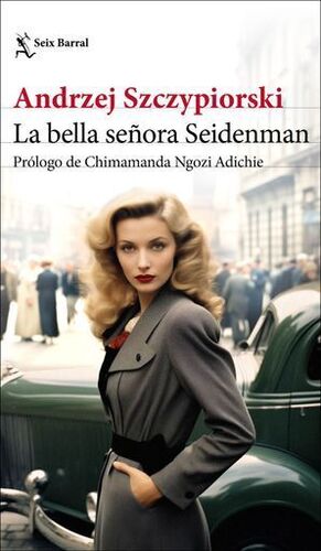 LA BELLA SEÑORA SEIDENMAN