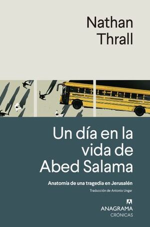 UN DÍA EN LA VIDA DE ABED SALAMA