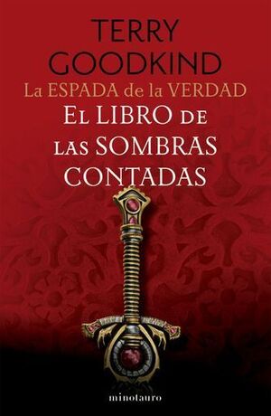 LA ESPADA DE LA VERDAD. EL LIBRO DE LAS SOMBRAS CONTADAS