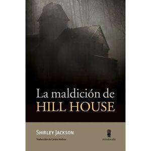 LA MALDICIÓN DE HILL HOUSE