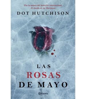 LAS ROSAS DE MAYO