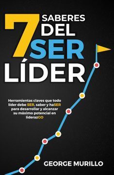 7 SABERES DEL SER LÍDER