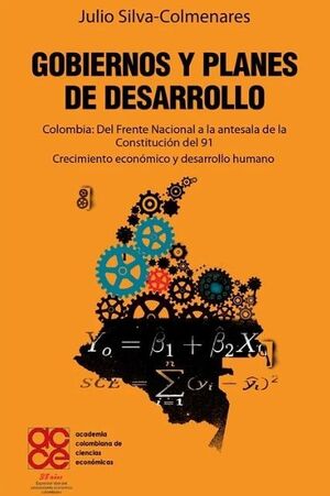 GOBIERNOS Y PLANES DE DESARROLLO