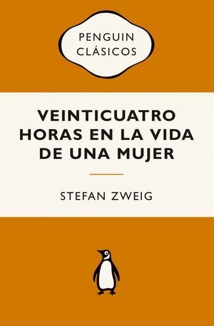 VEINTICUATRO HORAS EN LA VIDA DE UNA MUJER