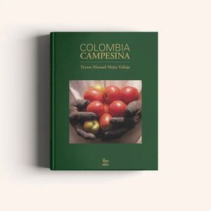 COLOMBIA CAMPESINA