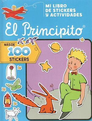 MI LIBRO DE STICKERS Y ACTIVIDADES. EL PRINCIPITO