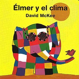 ELMER Y EL CLIMA