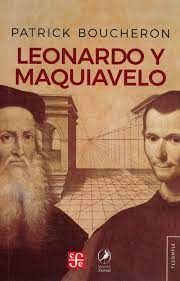 LEONARDO Y MAQUIAVELO