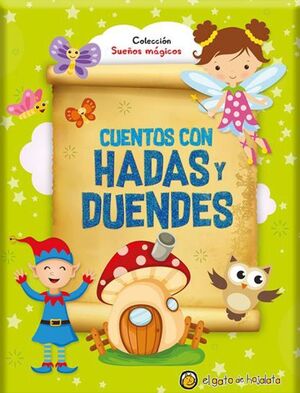 CUENTOS CON HADAS Y DUENDES