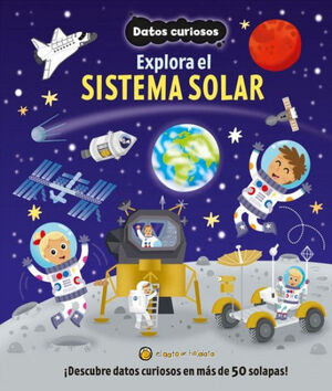 DATOS CURIOSOS. EXPLORA EL SISTEMA SOLAR