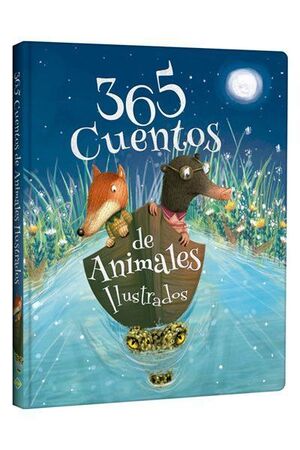 365 CUENTOS DE ANIMALES ILUSTRADOS